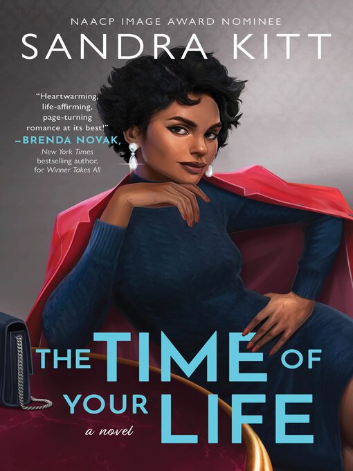 Title details for The Time of Your Life by Sandra Kitt - Available